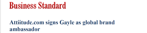 Attiitude.com signs Gayle as global brand ambassador - Published by Business Standard